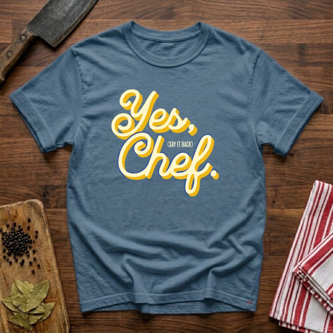 Yes Chef T-Shirt