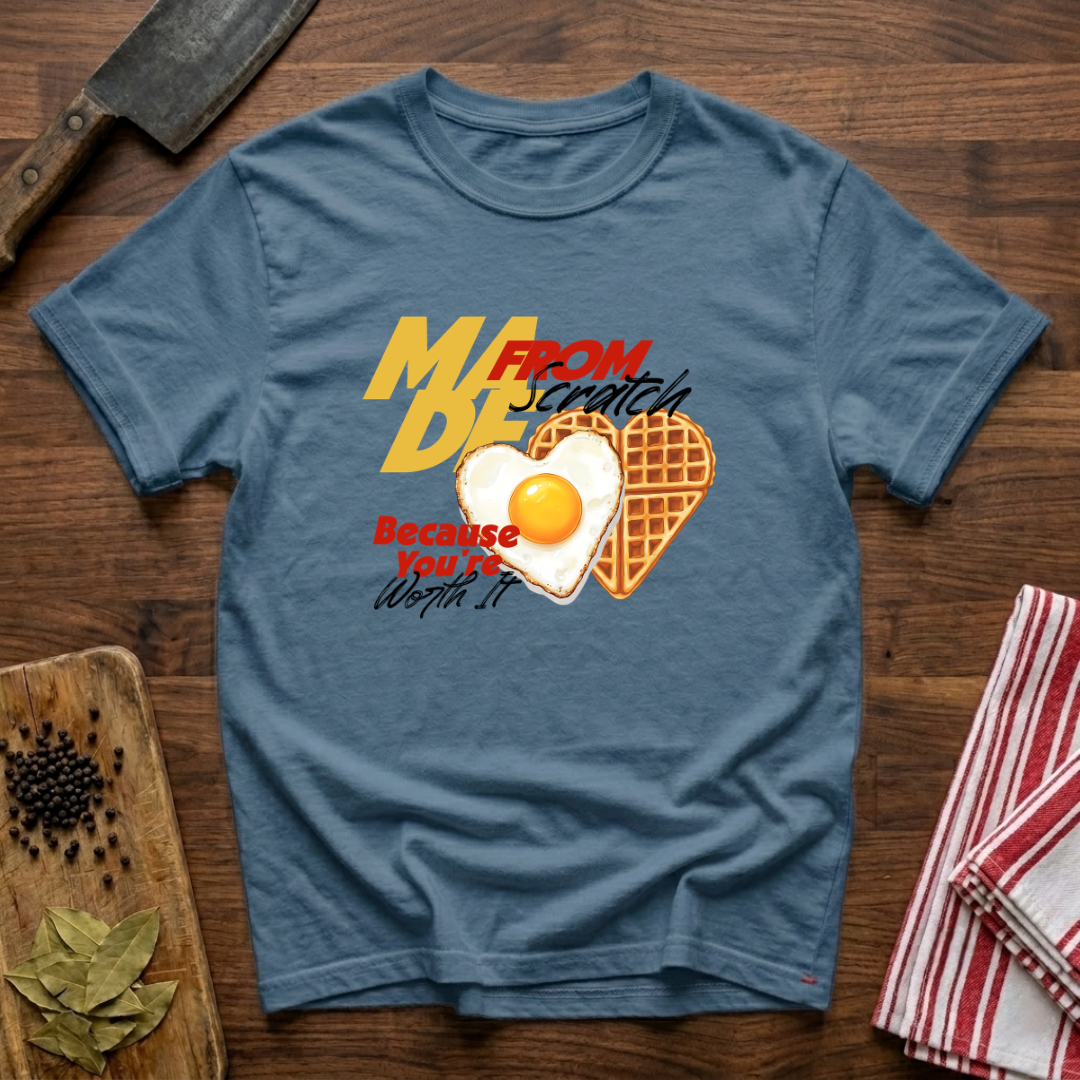 You're Worth It T-Shirt