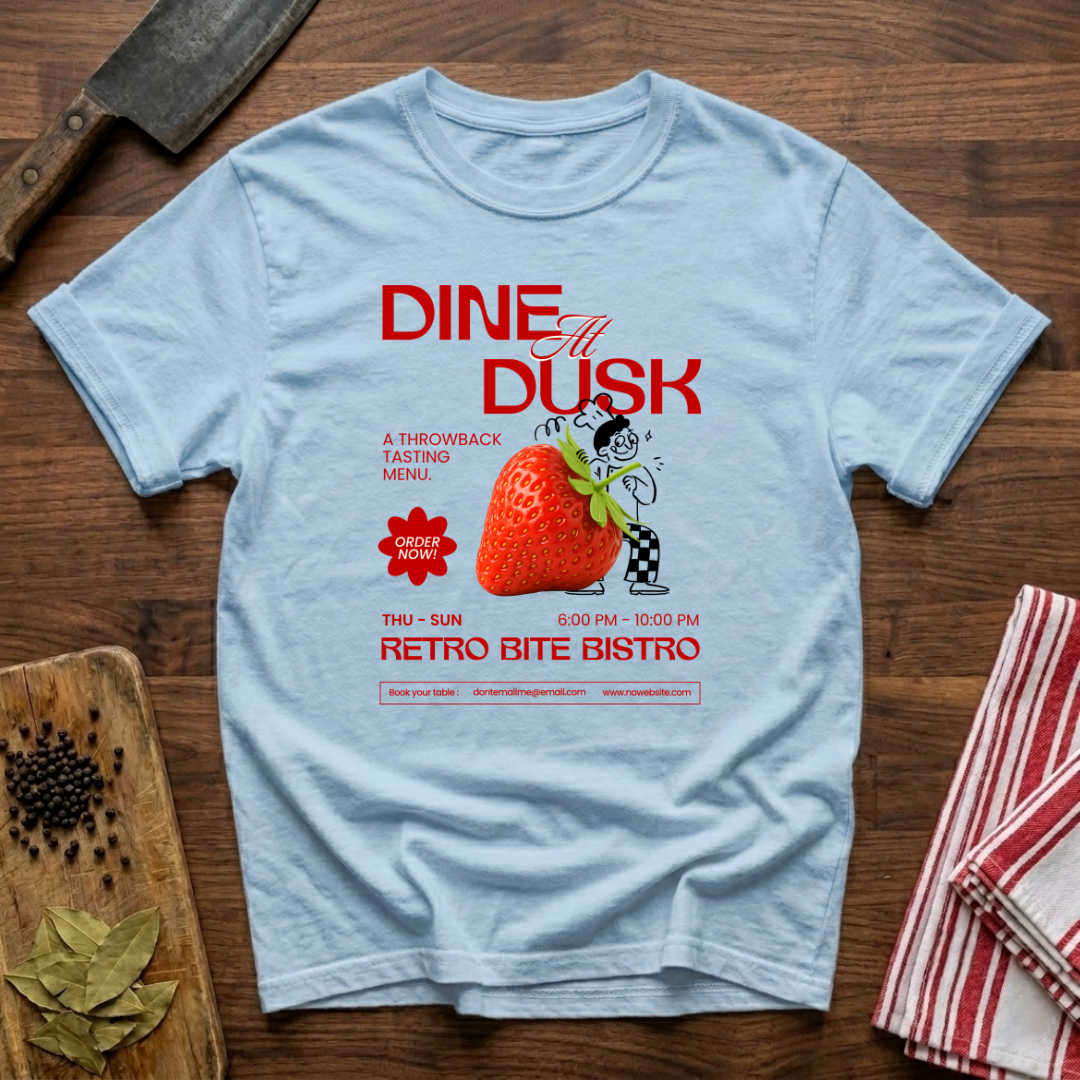 Dine at Dusk T-Shirt