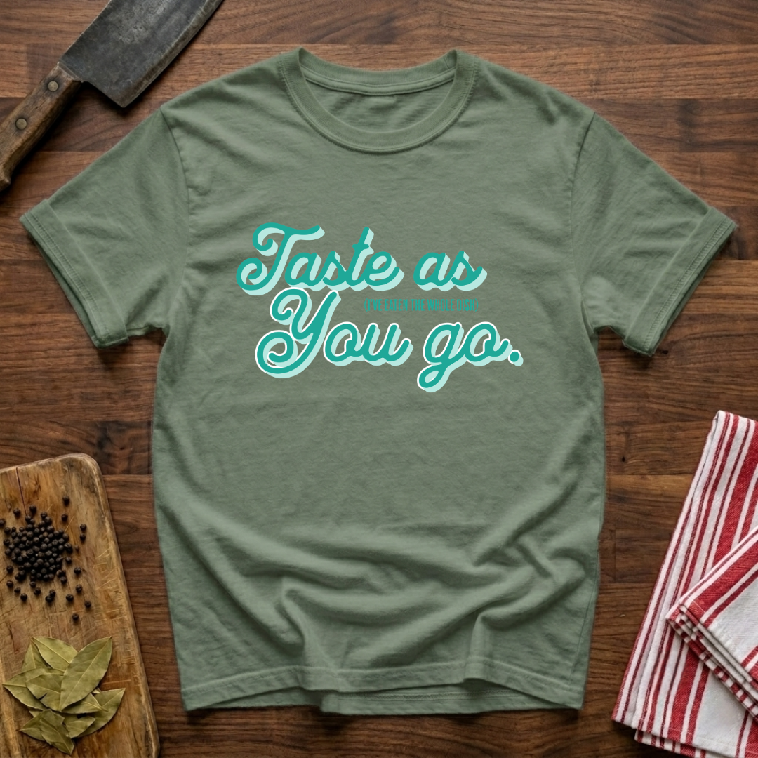 As You Go T-Shirt