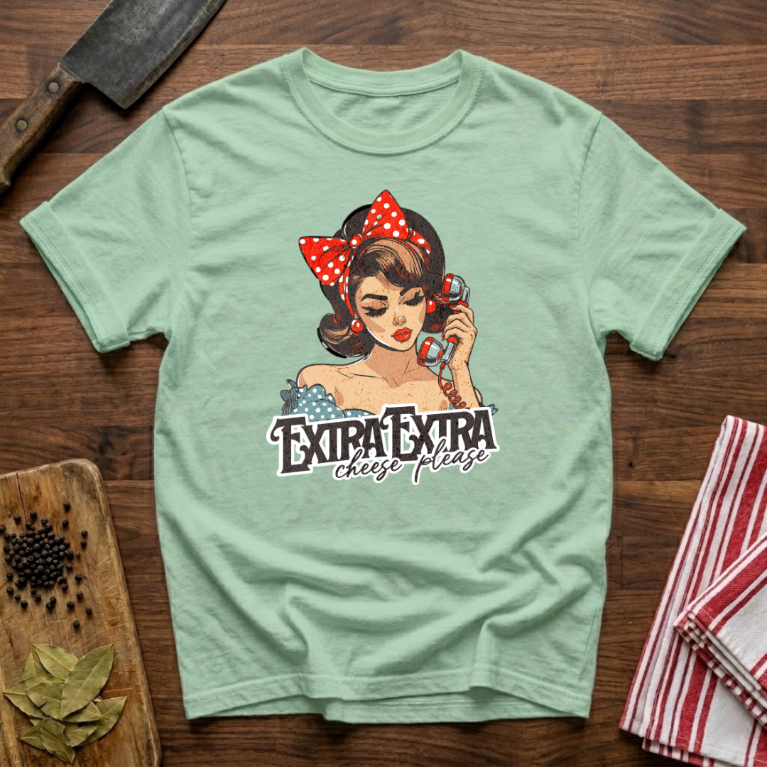 Extra Extra Cheese T-Shirt