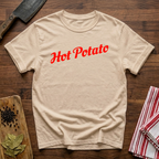 Hot Potato T-Shirt