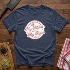 My Kitchen My Rules T-Shirt