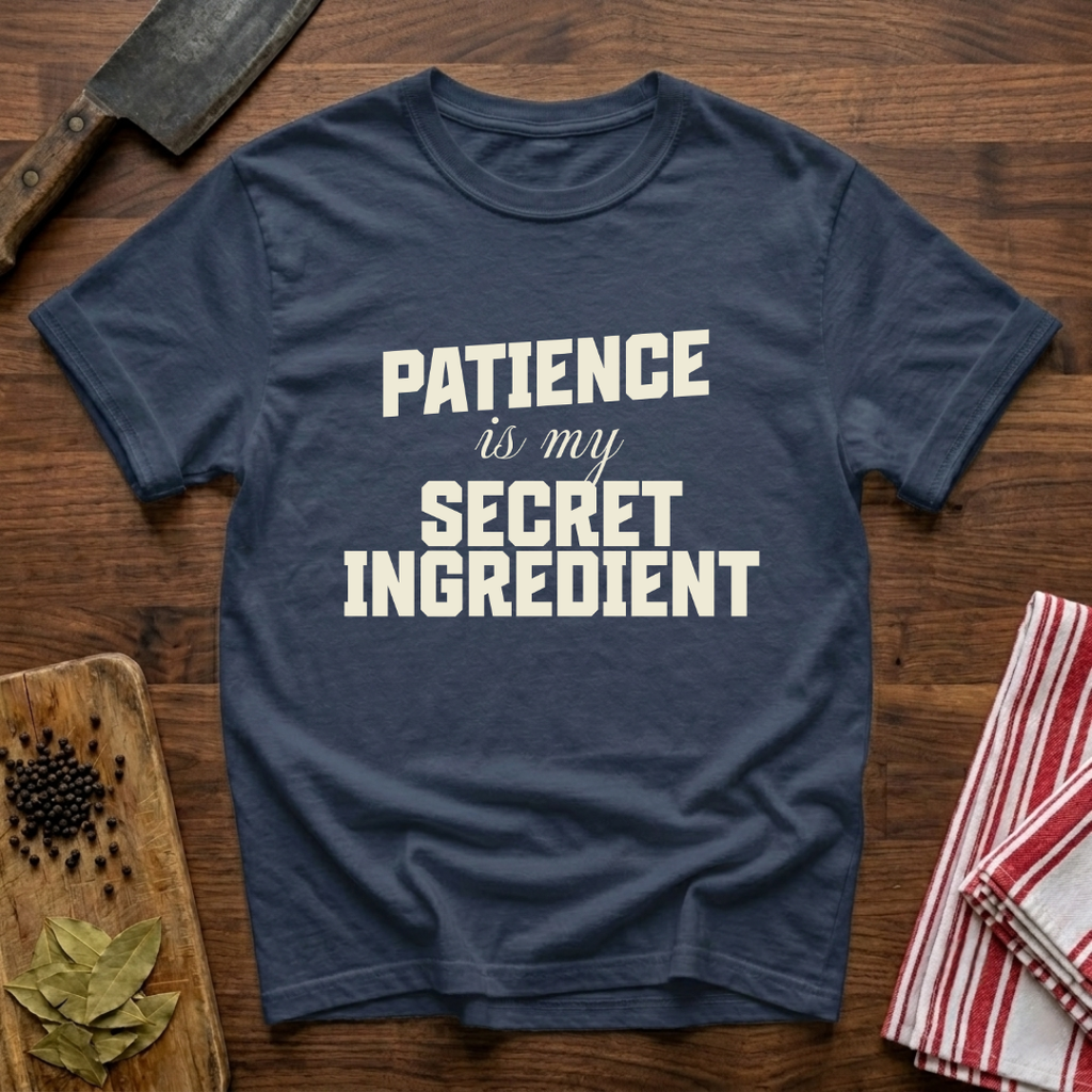 Patience T-Shirt