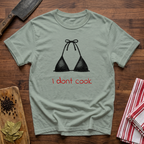 I Don't Cook T-Shirt