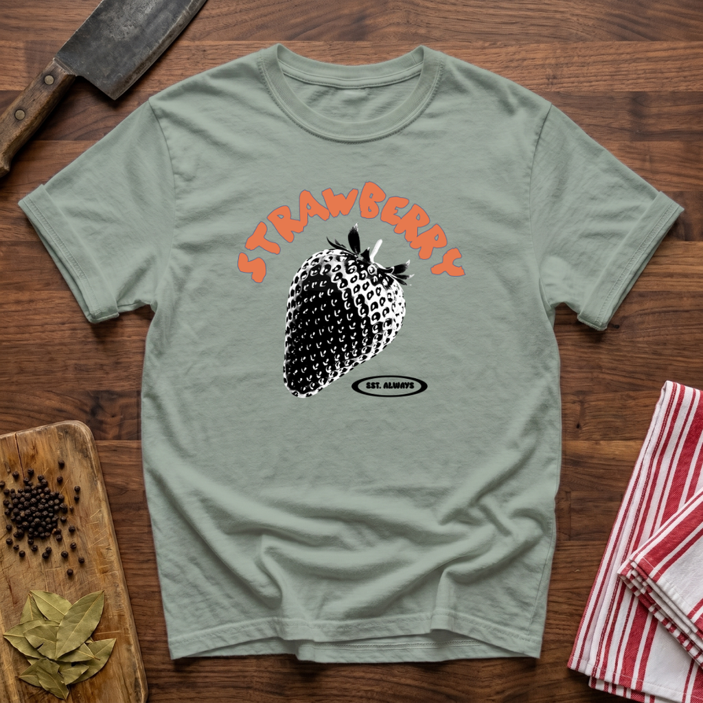 Strawberry Est Always T-Shirt
