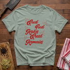 Good Quotes T-Shirt