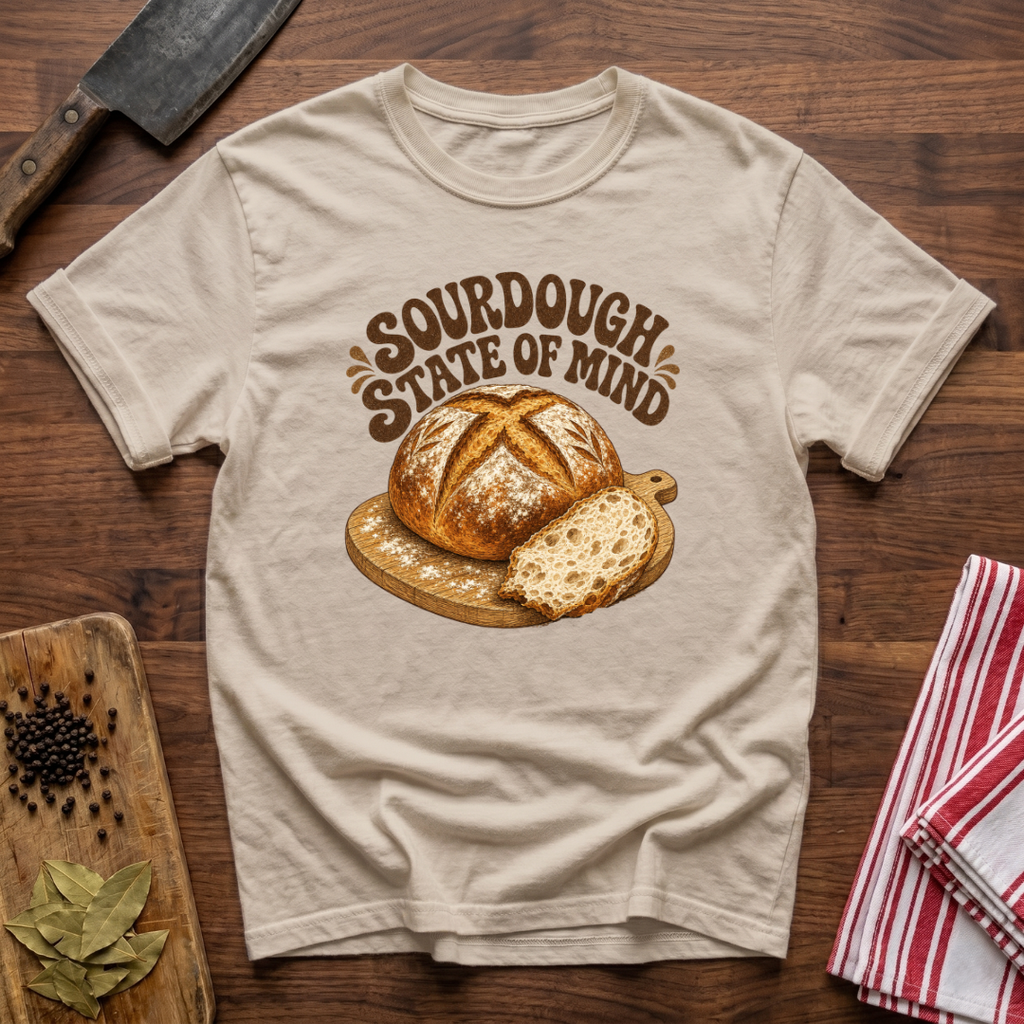 Sourdough State of Mind T-Shirt