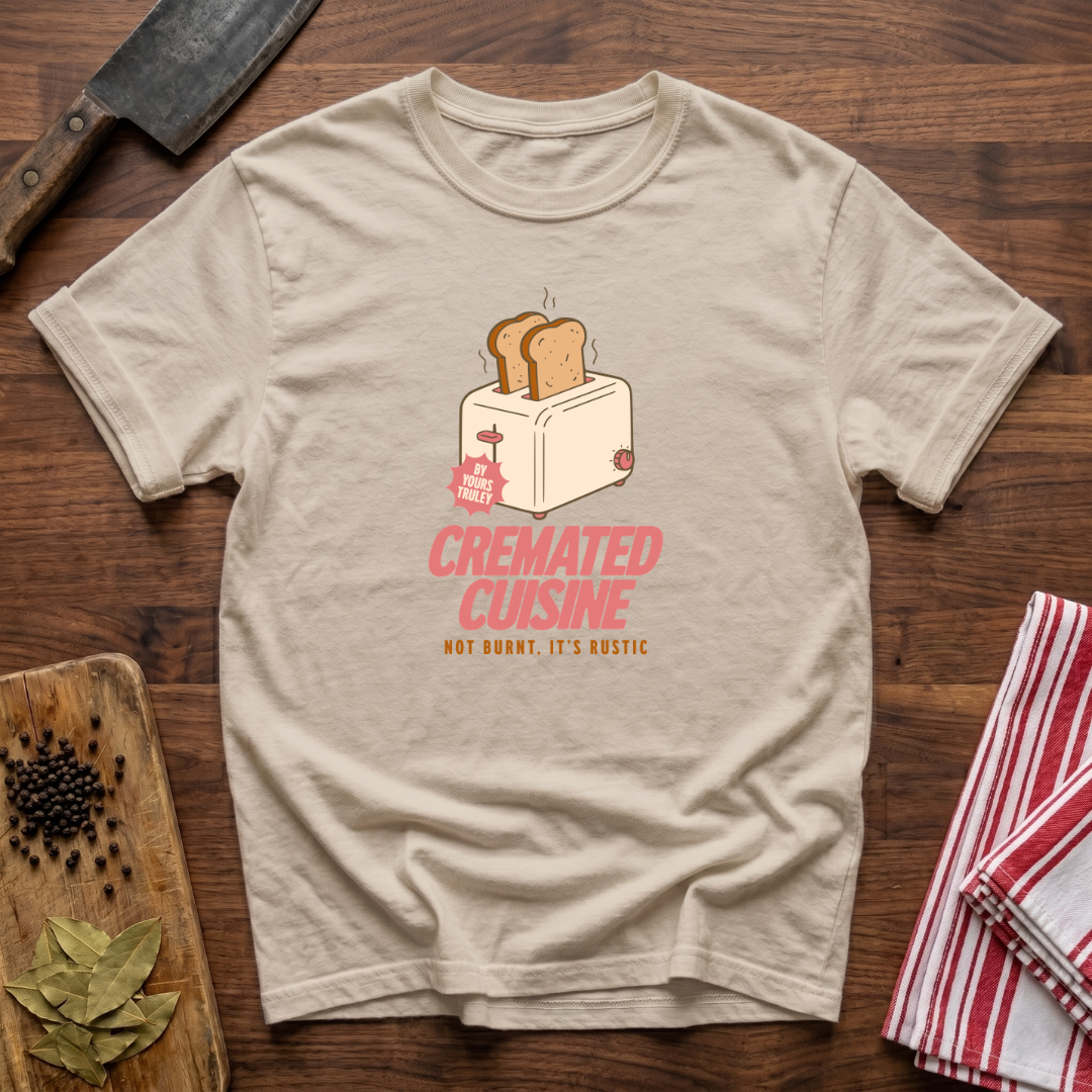 Cremated Cuisine T-Shirt