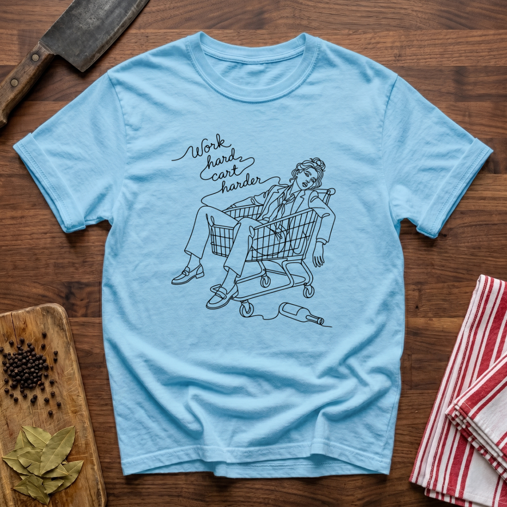 Cart Harder T-Shirt
