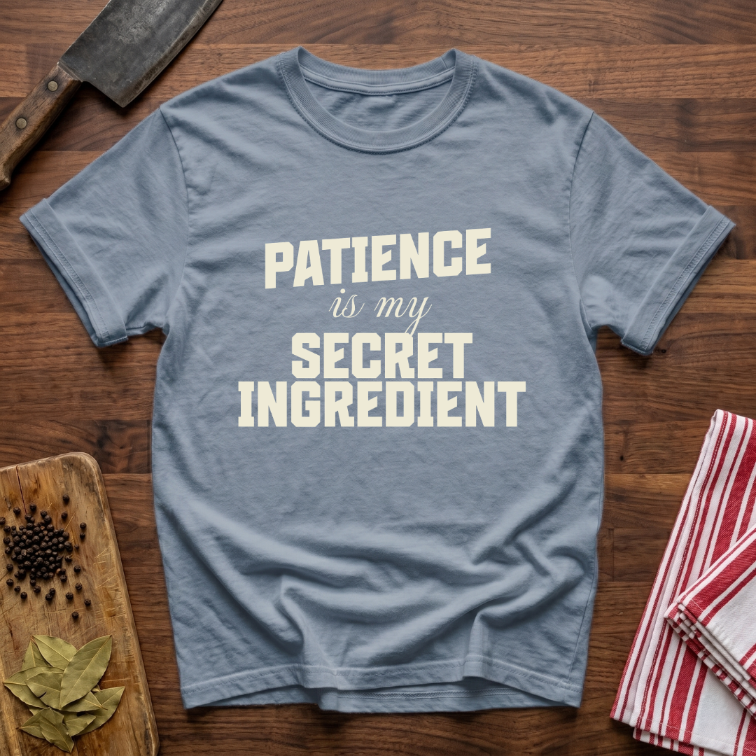 Patience T-Shirt