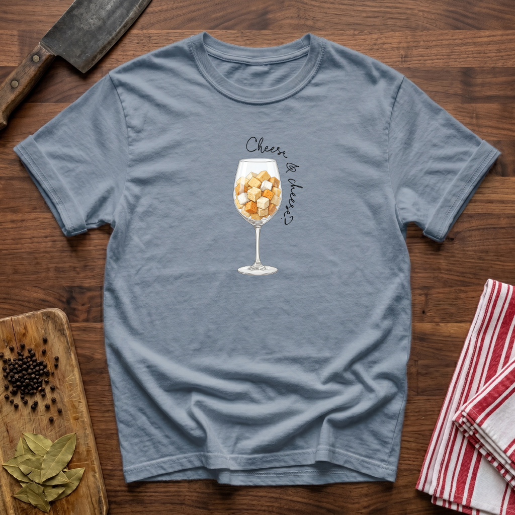 Cheese in a Glass T-Shirt