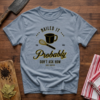 Nailed It T-Shirt