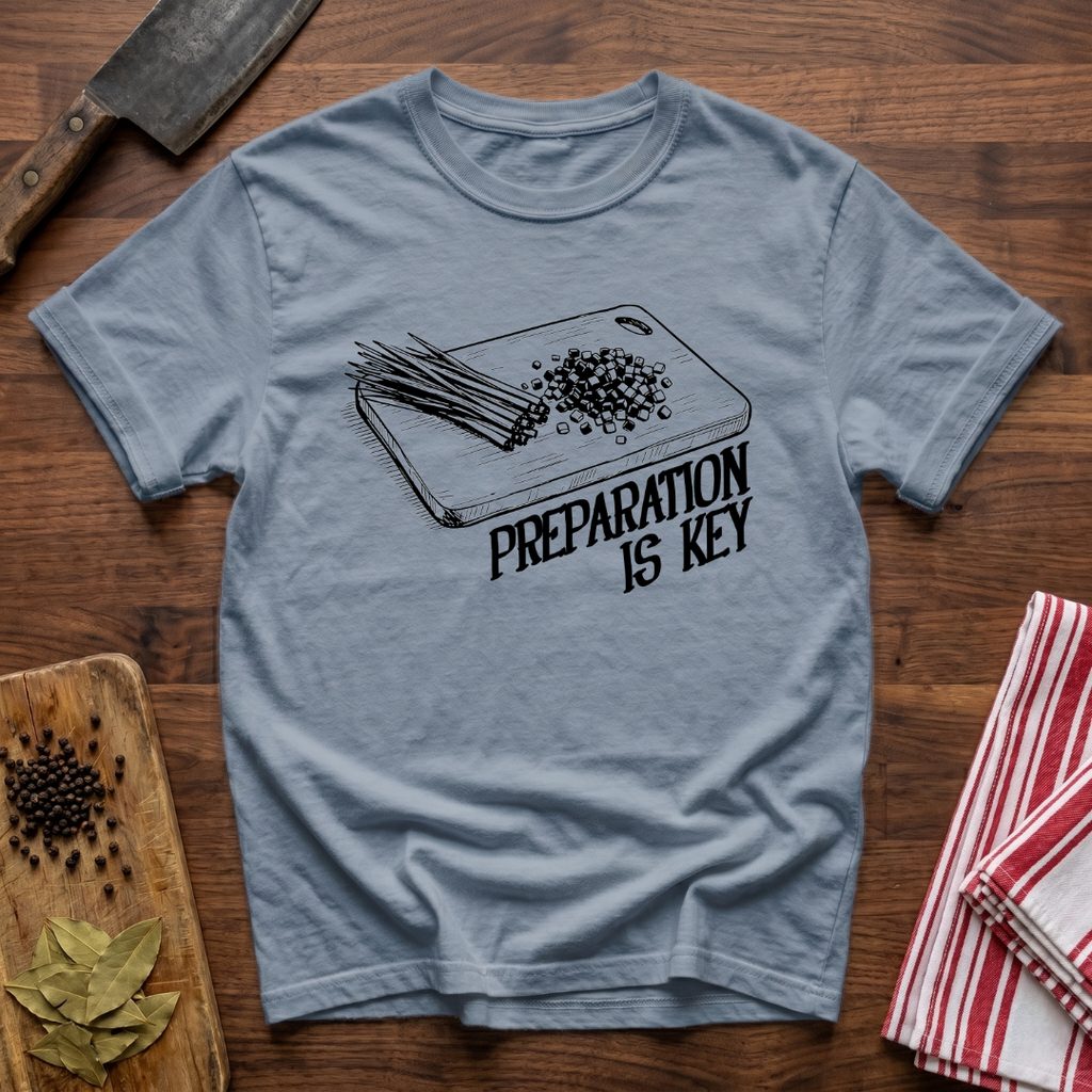 Preparation is Key T-Shirt