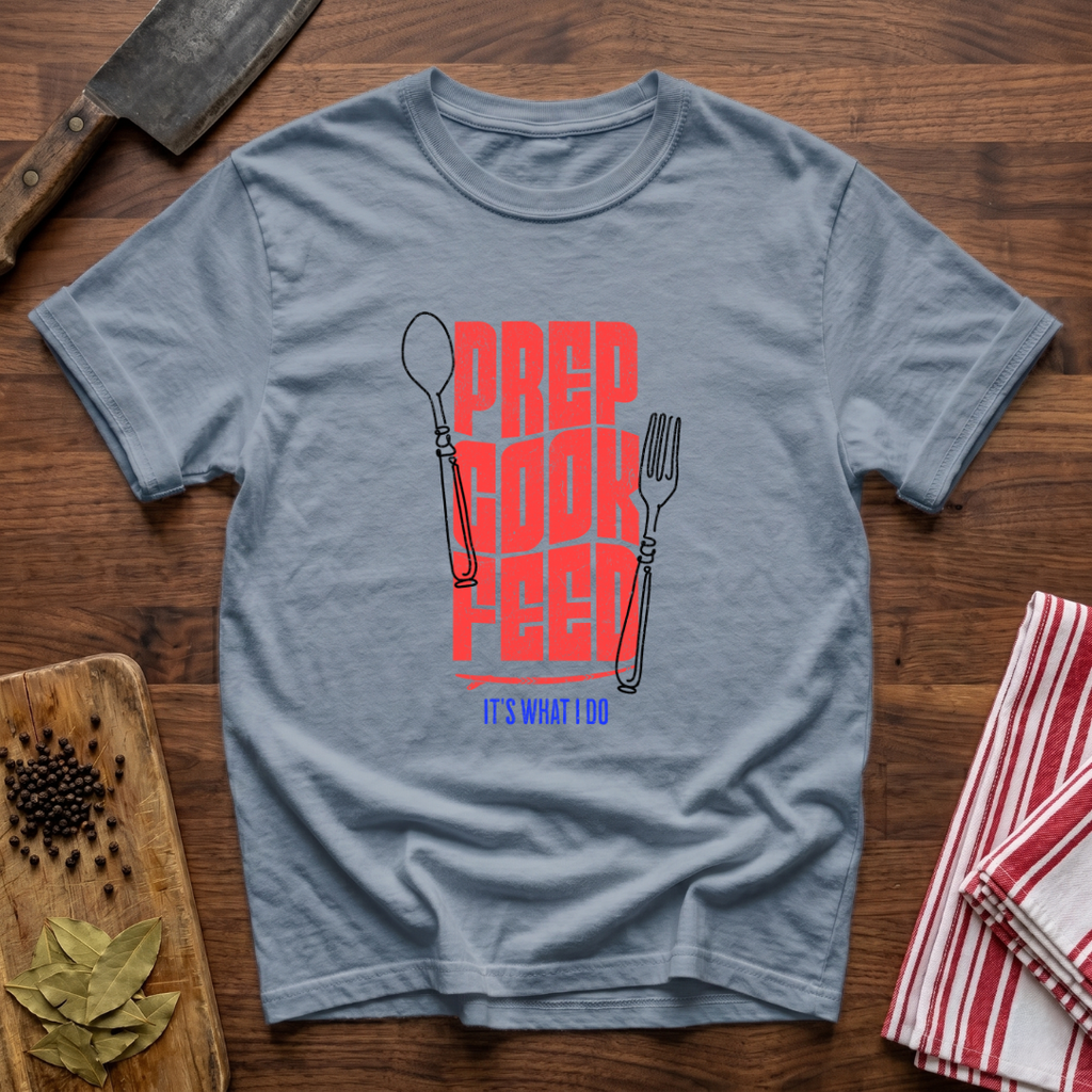 What I Do T-Shirt