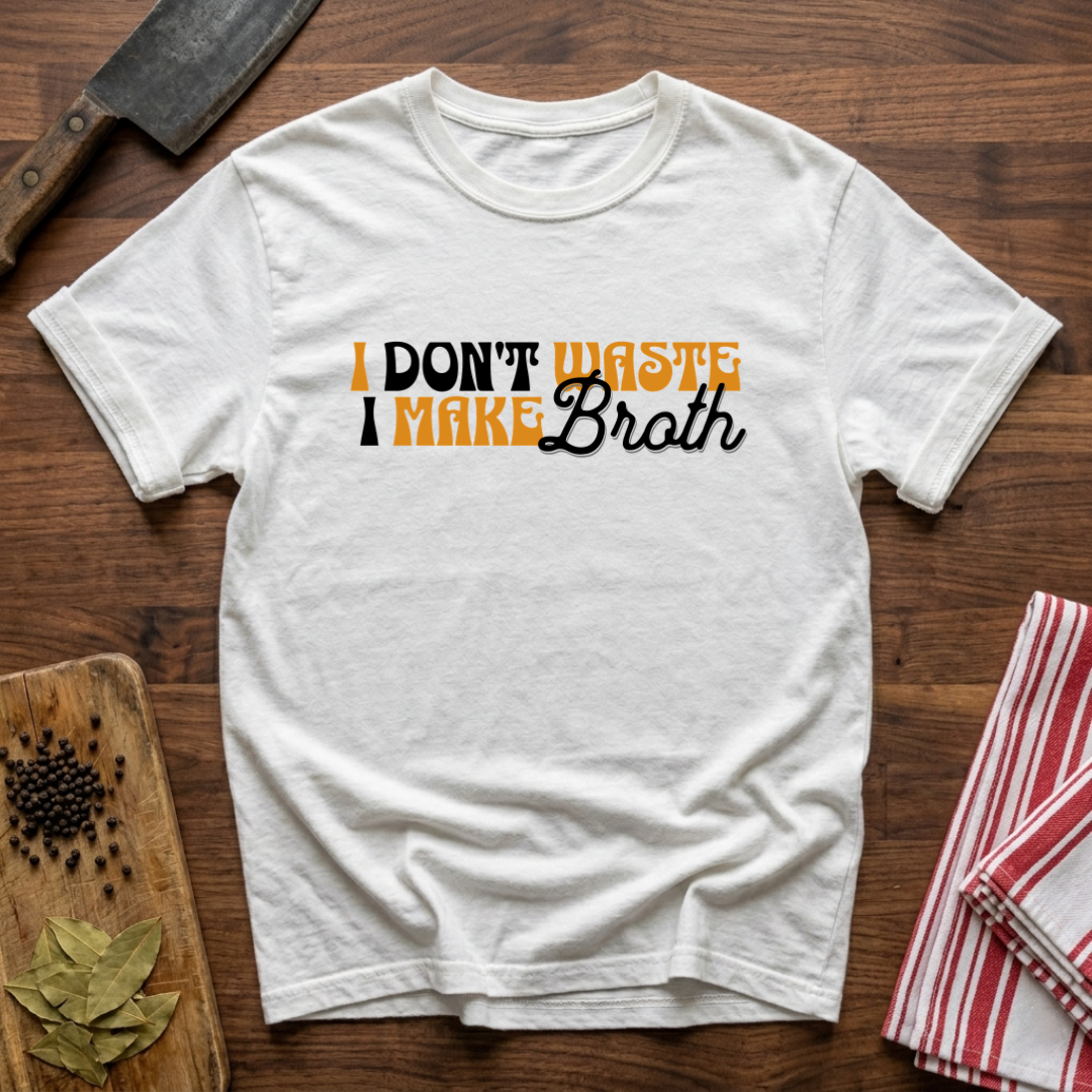 Don't Waste T-Shirt