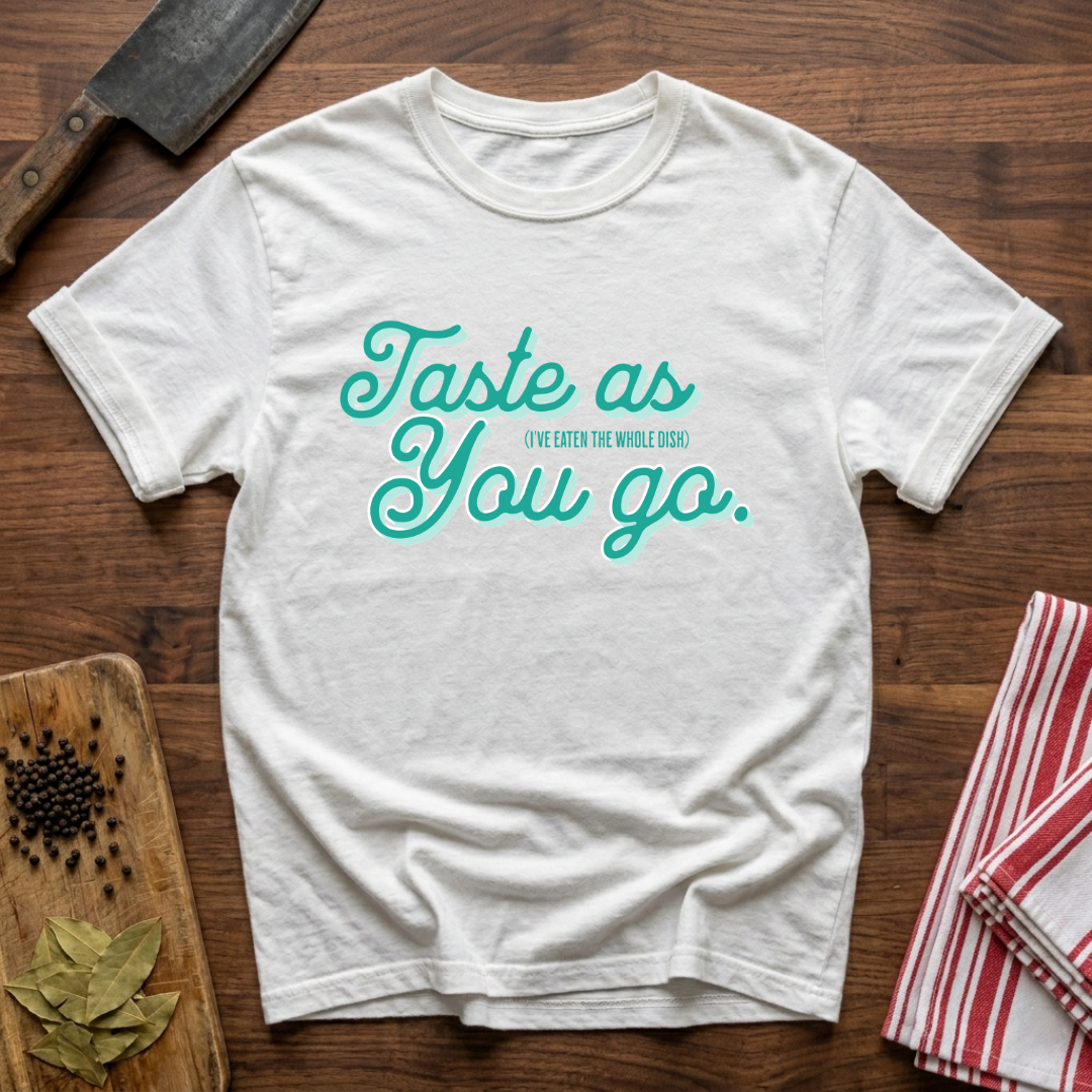 As You Go T-Shirt